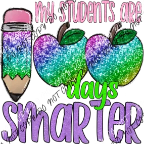 100 Days Smarter Faux Sequin Glitter  DTF Transfer